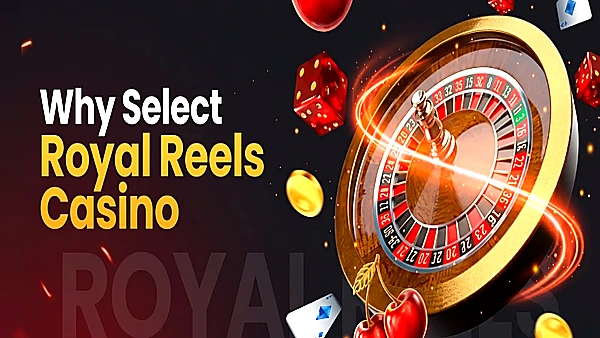 Why select Royal Reels Casino — responsible gambling and roulette